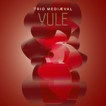 Load image into Gallery viewer, YULE - Trio Mediæval