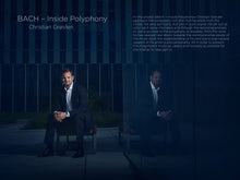 Load image into Gallery viewer, BACH - Inside Polyphony - Christian Grøvlen