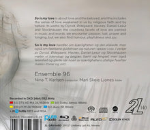 Load image into Gallery viewer, So is my love - Ensemble 96, Nina T. Karlsen, Mari Skeie Ljones