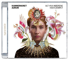 Load image into Gallery viewer, Alt hva mødrene har kjempet - Kammerkoret Aurum & Eva Holm Foosnæs