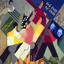 Load image into Gallery viewer, frå folk te’ folk - Knut Kjøk, Dag Gården