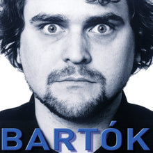 Load image into Gallery viewer, BÉLA BARTÓK - Annar Follesø, Björn Nyman, Christian Ihle Hadland