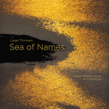 Load image into Gallery viewer, Sea of Names - Maiken Mathisen Schau, Trond Schau