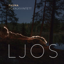 Load image into Gallery viewer, LJOS - Fauna Vokalkvintett