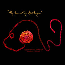 Lade das Bild in den Galerie-Viewer, The Beauty That Still Remains - Det Norske Jentekor, Frode Haltli, Anne Karin Sundal-Ask