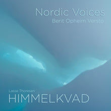 Lade das Bild in den Galerie-Viewer, Lasse Thoresen: HIMMELKVAD - Nordic Voices, Berit Opheim