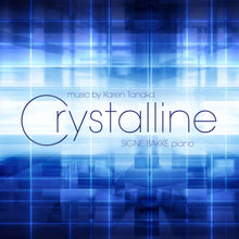 Load image into Gallery viewer, Karen Tanaka: CRYSTALLINE - Signe Bakke