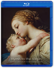 Load image into Gallery viewer, Hymn to the Virgin - Schola Cantorum, Tone Bianca Sparre Dahl