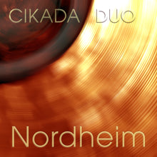 Load image into Gallery viewer, Nordheim - CIKADA DUO