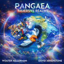 Last inn bildet i gallerivisningen, PANGAEA Immersive Realms – Wouter Kellerman &amp; David Arkenstone
