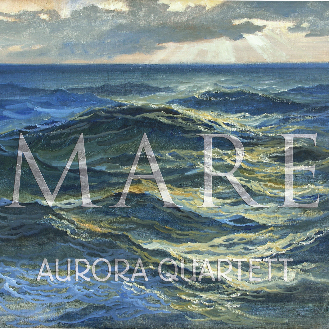 MARE - Aurora Pianoquartett