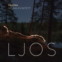 Load image into Gallery viewer, LJOS - Fauna Vokalkvintett
