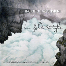 Load image into Gallery viewer, In folk style - Trondheimsolistene, Emilia Amper, Gjermund Larsen, Øyvind Gimse, Geir Inge Lotsberg
