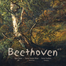 Load image into Gallery viewer, Beethoven sonatas for fortepiano and cello, vol II - Kristin Fossheim, Bjørn Solum, Steinar Granmo Nilsen

