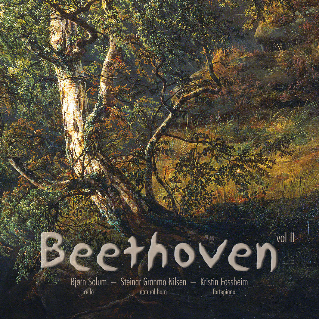 Beethoven sonatas for fortepiano and cello, vol II - Kristin Fossheim, Bjørn Solum, Steinar Granmo Nilsen